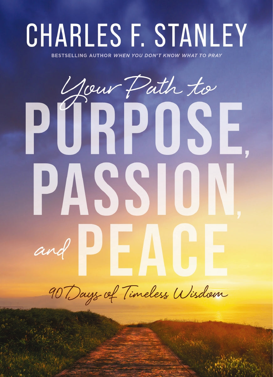 Your Path to Purpose, Passion, and Peace: 90 Days of Timeless Wisdom by HarperCollins