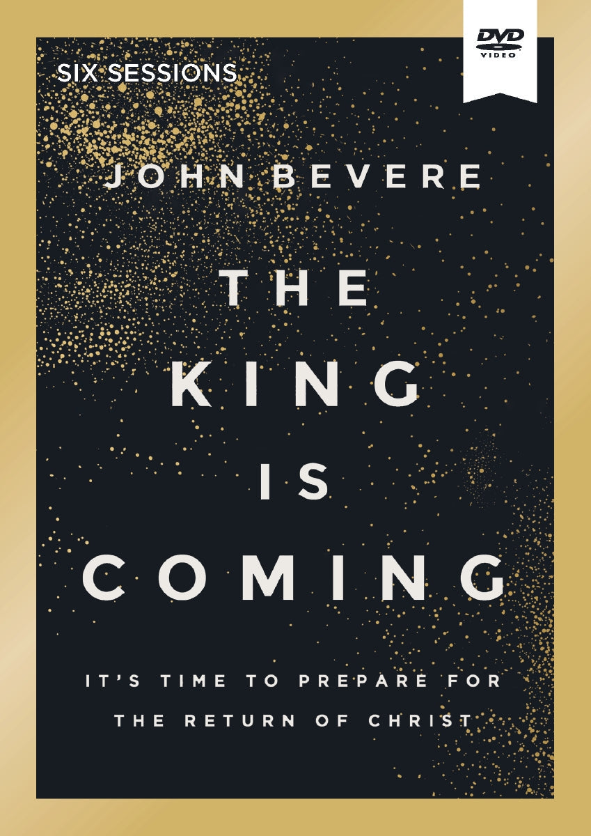 King Is Coming Video Study DVD: It's Time to Prepare for the Return of Christ by HarperCollins