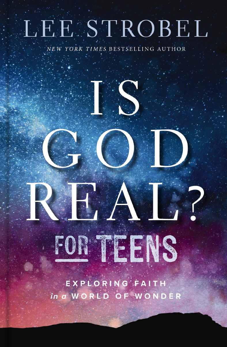 Is God Real? for Teens: Exploring Faith in a World of Wonder by HarperCollins