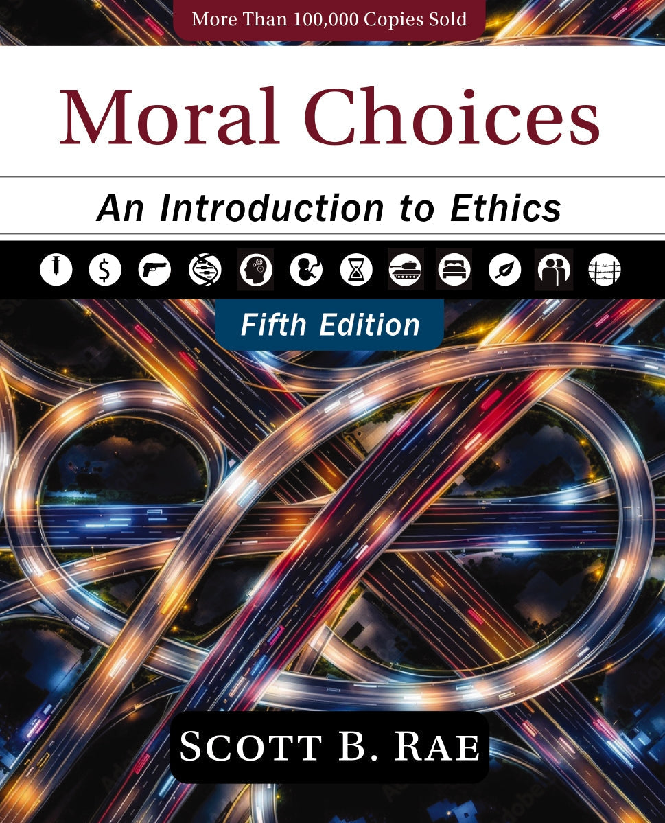 Moral Choices, Fifth Edition: An Introduction to Ethics by HarperCollins
