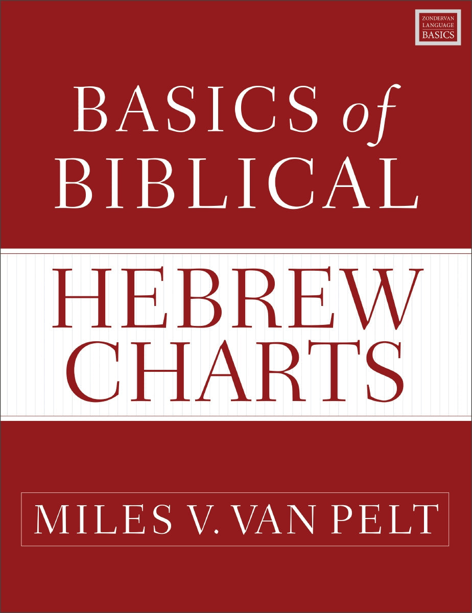 Basics of Biblical Hebrew Charts by HarperCollins