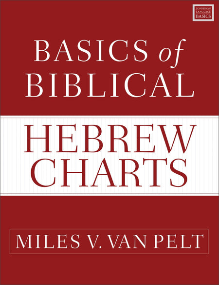 Basics of Biblical Hebrew Charts by HarperCollins