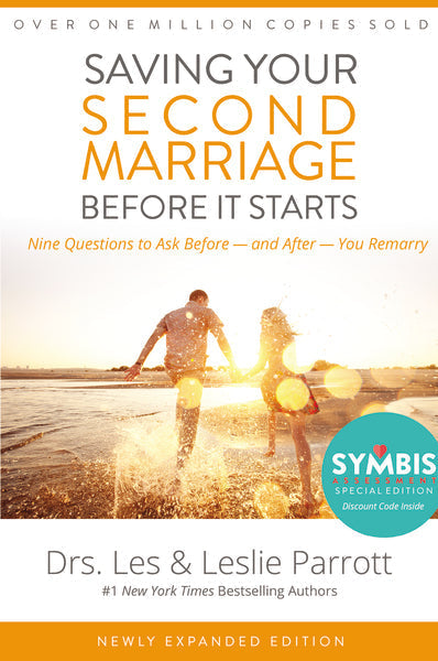 Saving Your Second Marriage Before It Starts: Nine Questions to Ask Before -- and After -- You Remarry by HarperCollins