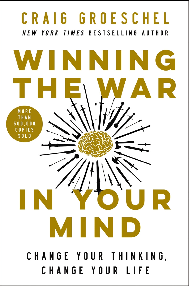 Winning the War in Your Mind: Change Your Thinking, Change Your Life by HarperCollins