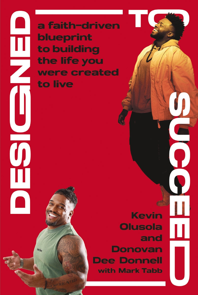 Designed to Succeed: A Faith-Driven Blueprint to Building the Life You Were Created to Live by HarperCollins