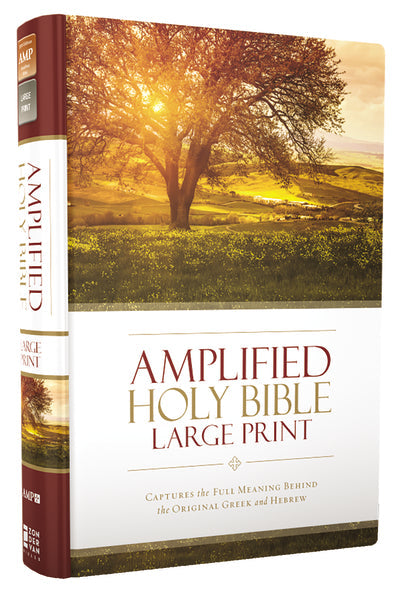 Amplified Holy Bible, Large Print: Captures the Full Meaning Behind the Original Greek and Hebrew – Hardcover Large Print