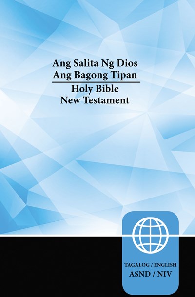 Tagalog Ang Salita ng Dios/English NIV Bilingual New Testament, Paperback  (Bilingual edition)