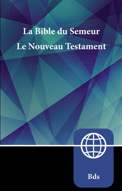 Semeur, French New Testament, Paperback:  La Bible du Semeur Nouveau Testament