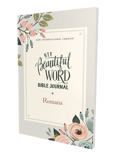 NIV, Beautiful Word Bible Journal, Romans, Paperback, Comfort Print