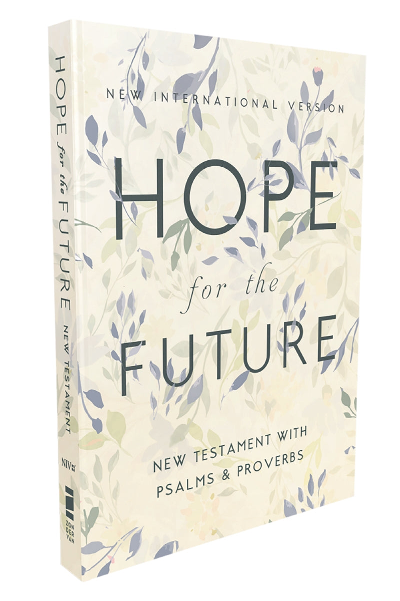 NIV, Hope for the Future New Testament with Psalms and Proverbs, Pocket-Sized, Paperback, Comfort Print: Help and