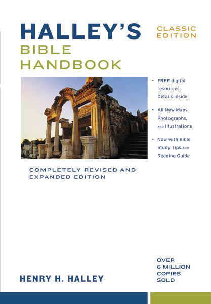 Halley's Bible Handbook, Deluxe Edition: Completely Revised and Expanded Edition—Over 6 Million Copies Sold – Hardcover