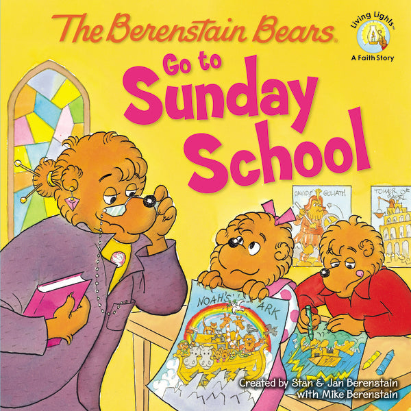 The Berenstain Bears Go to Sunday School by HarperCollins