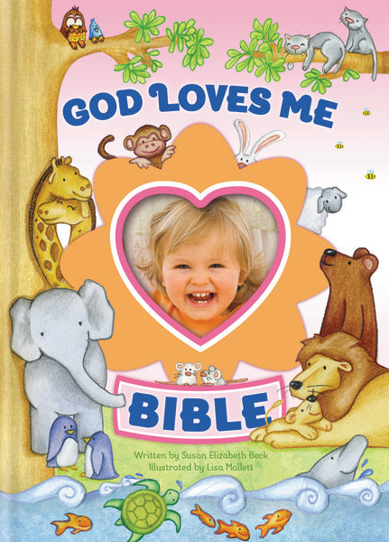 God Loves Me Bible, Newly Illustrated Edition: Photo Frame on Cover by HarperCollins