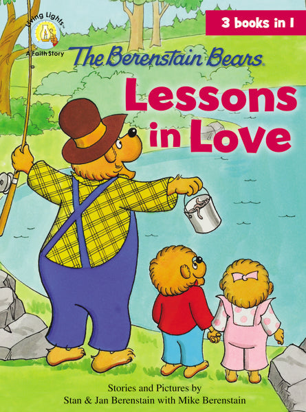The Berenstain Bears Lessons in Love by HarperCollins