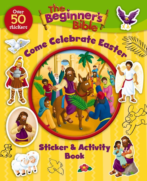The Beginner's Bible Come Celebrate Easter Sticker and Activity Book by HarperCollins