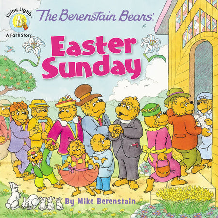 The Berenstain Bears' Easter Sunday by HarperCollins