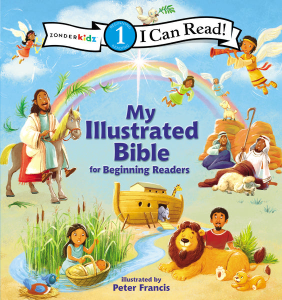 I Can Read My Illustrated Bible: for Beginning Readers, Level 1 by HarperCollins