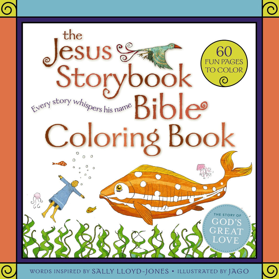 The Jesus Storybook Bible Coloring Book for Kids: Every Story Whispers His Name by HarperCollins
