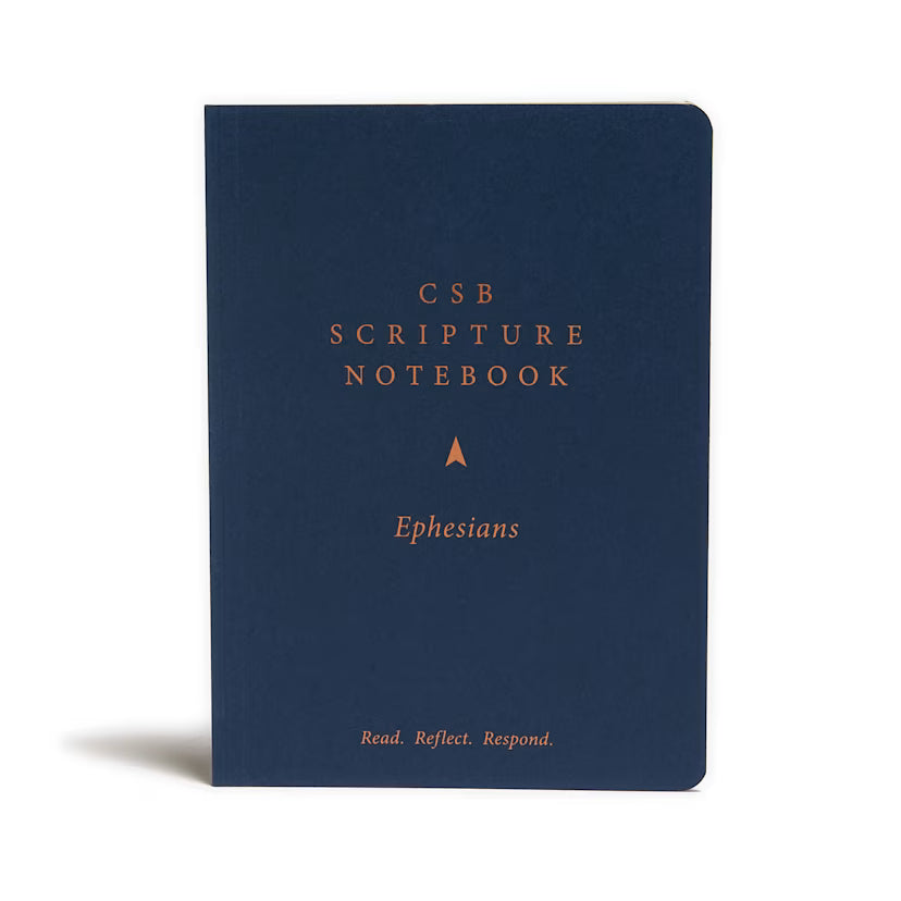 CSB Scripture Notebook, Ephesians: Read. Reflect. Respond.