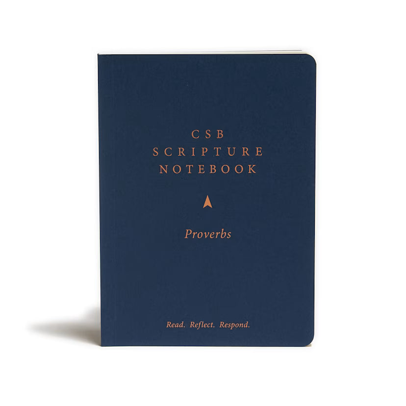 CSB Scripture Notebook, Proverbs: Read. Reflect. Respond.