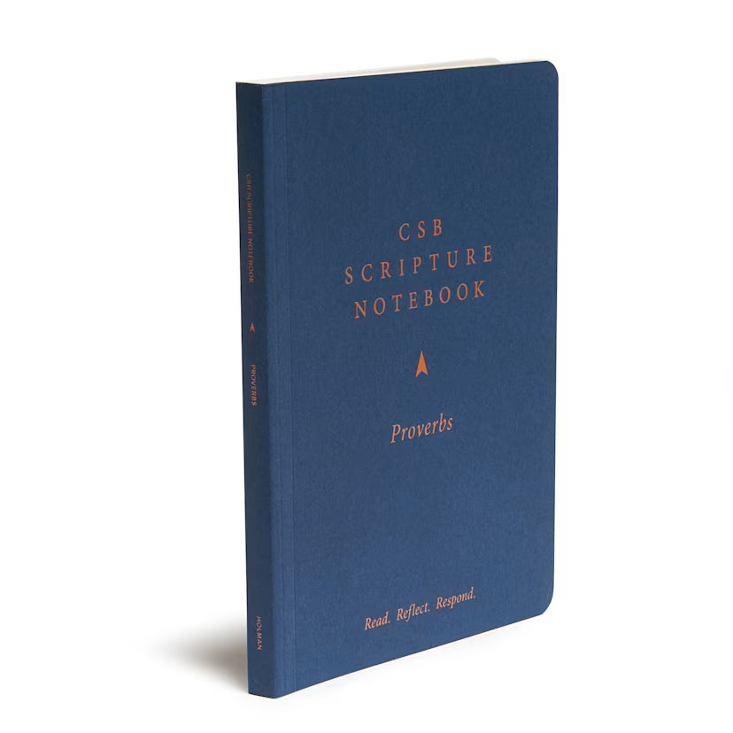 CSB Scripture Notebook, Proverbs: Read. Reflect. Respond.