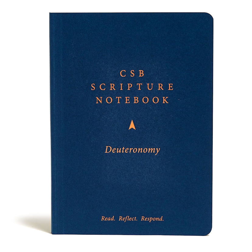 CSB Scripture Notebook, Deuteronomy: Read. Reflect. Respond.