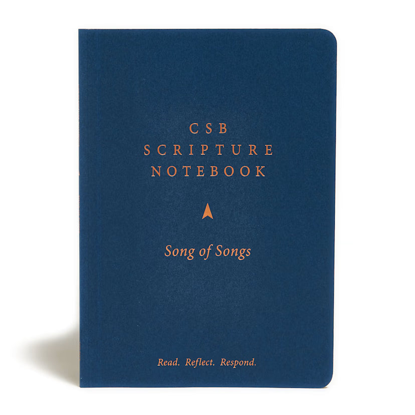 CSB Scripture Notebook, Song of Songs: Read. Reflect. Respond. – CFaithS