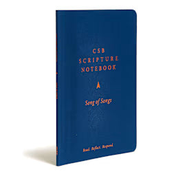 CSB Scripture Notebook, Song of Songs: Read. Reflect. Respond.