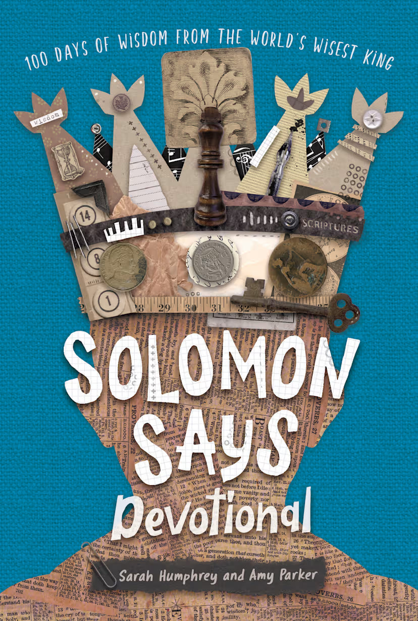 Solomon Says Devotional: 100 Days of Wisdom from the World's Wisest King
