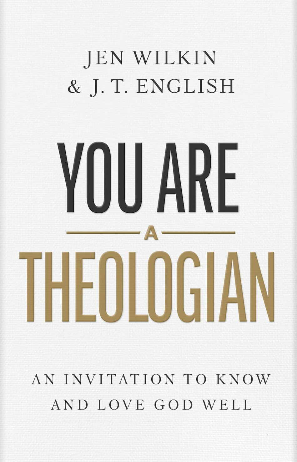 You Are a Theologian by Broadman and Holman