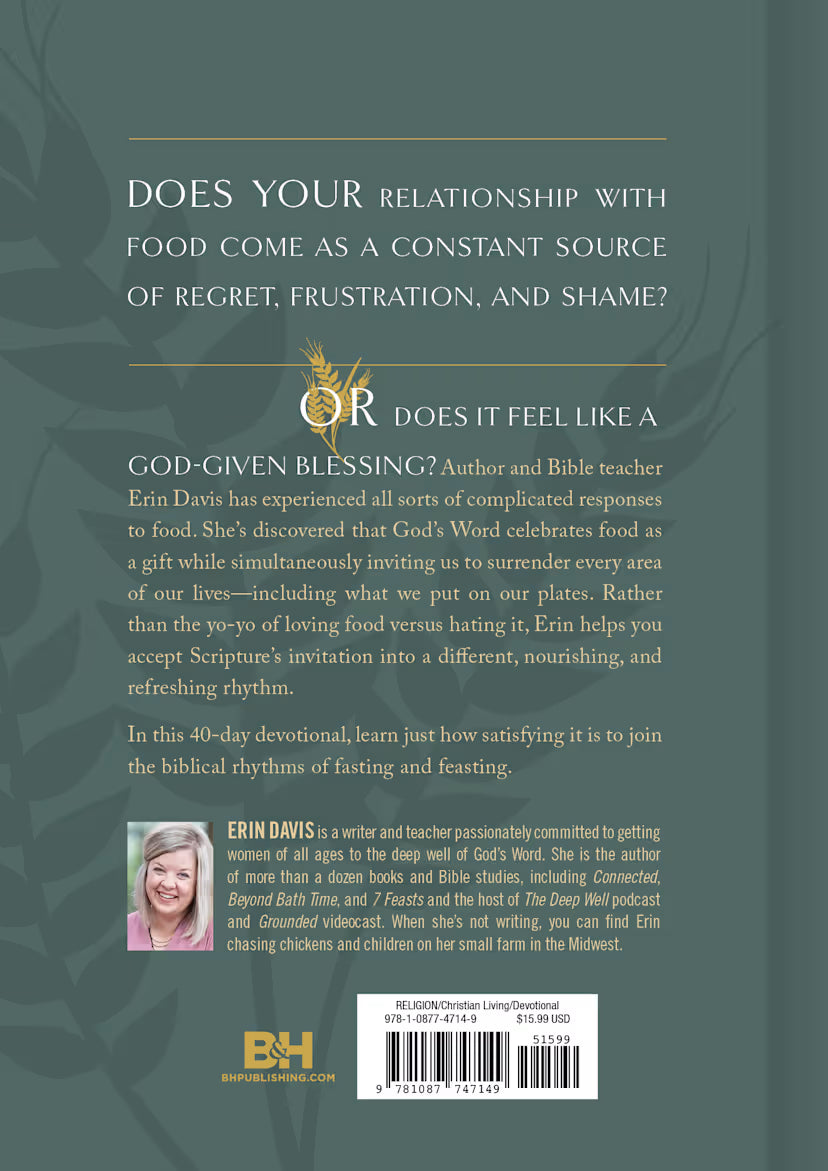 Fasting & Feasting: 40 Devotions to Satisfy the Hungry Heart