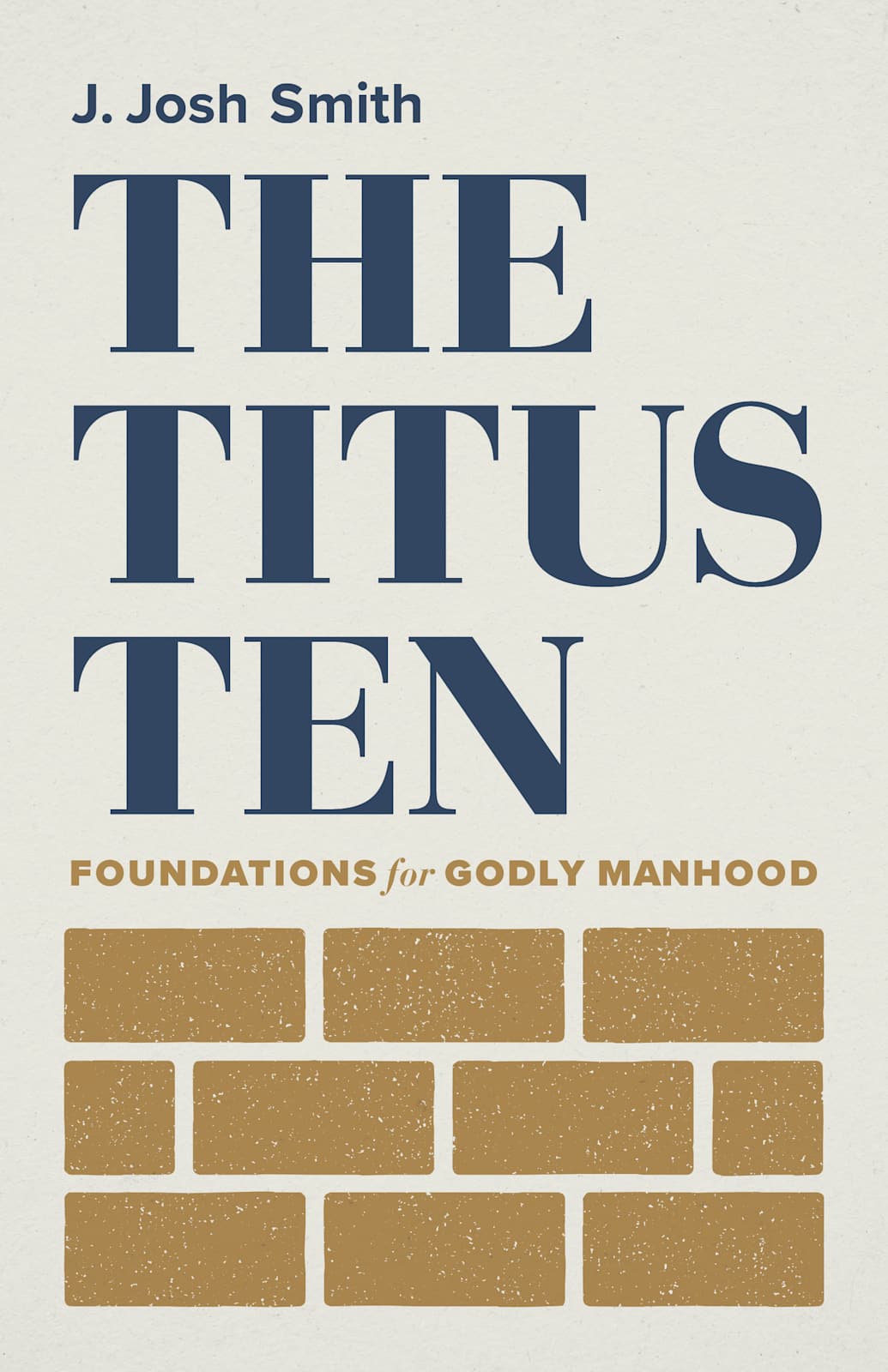 The Titus Ten by Broadman and Holman