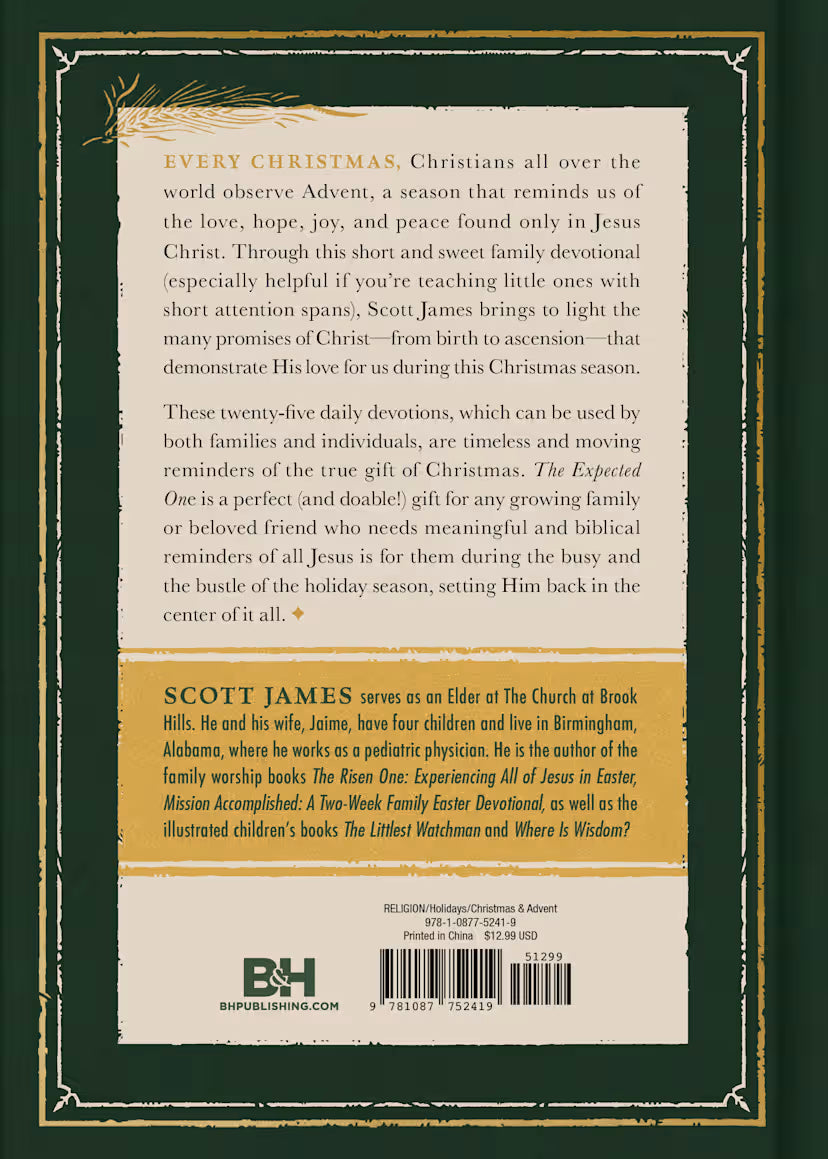 The Expected One, Revised and Updated: Anticipating All of Jesus in the Advent