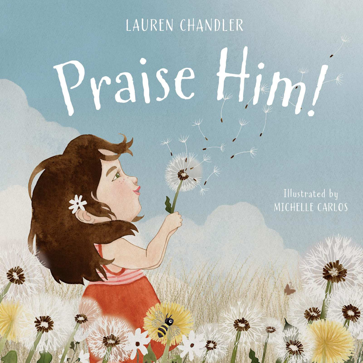 Praise Him! by Broadman and Holman