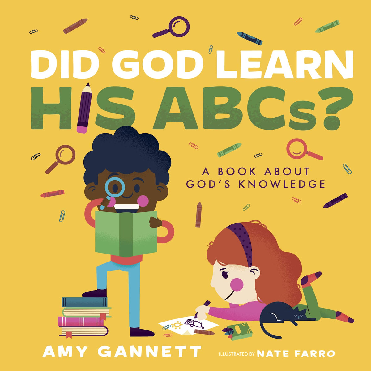 Did God Learn His ABCs? by Broadman and Holman