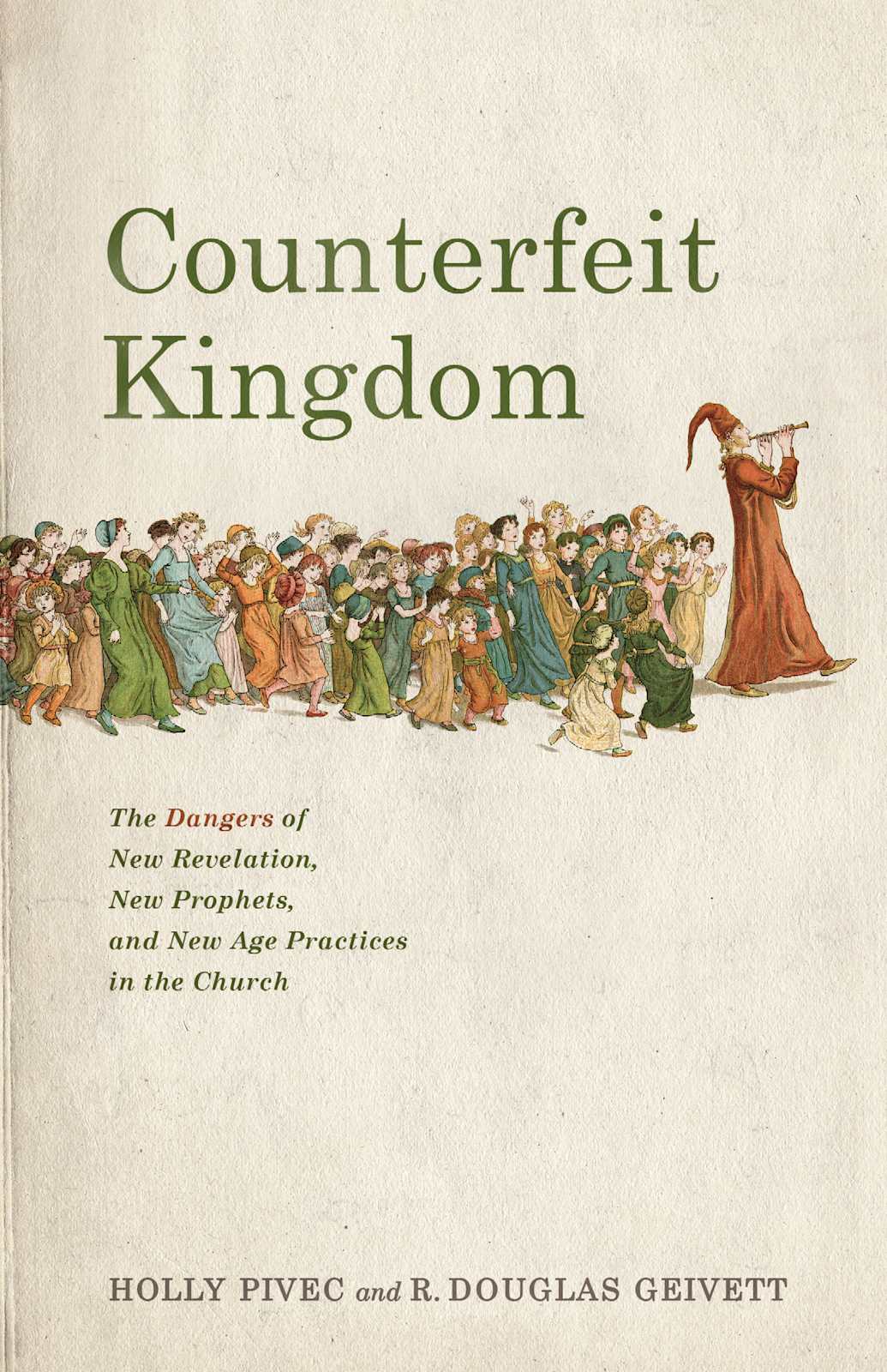 Counterfeit Kingdom by Broadman and Holman