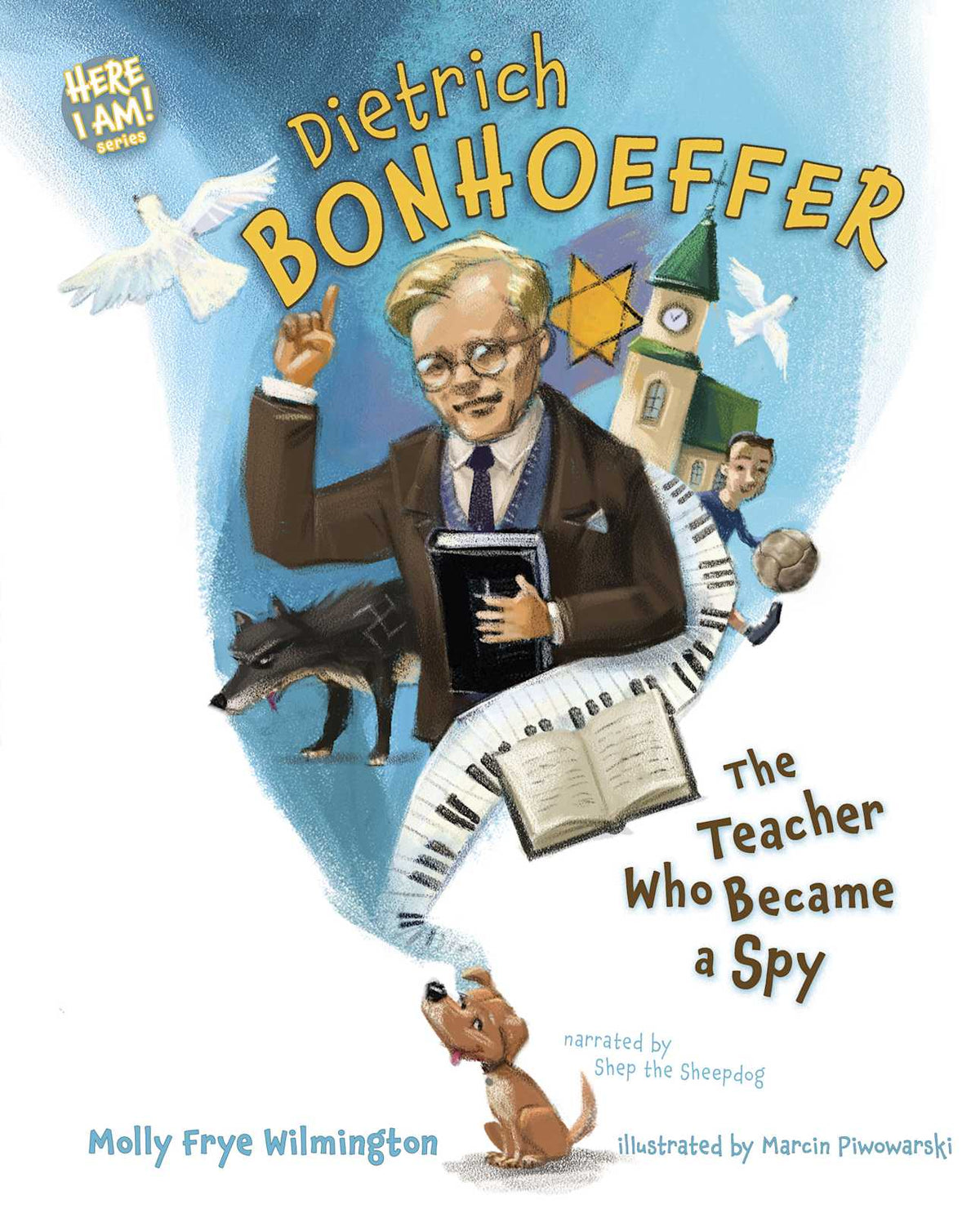 Dietrich Bonhoeffer (Here I Am! Series) by Broadman and Holman