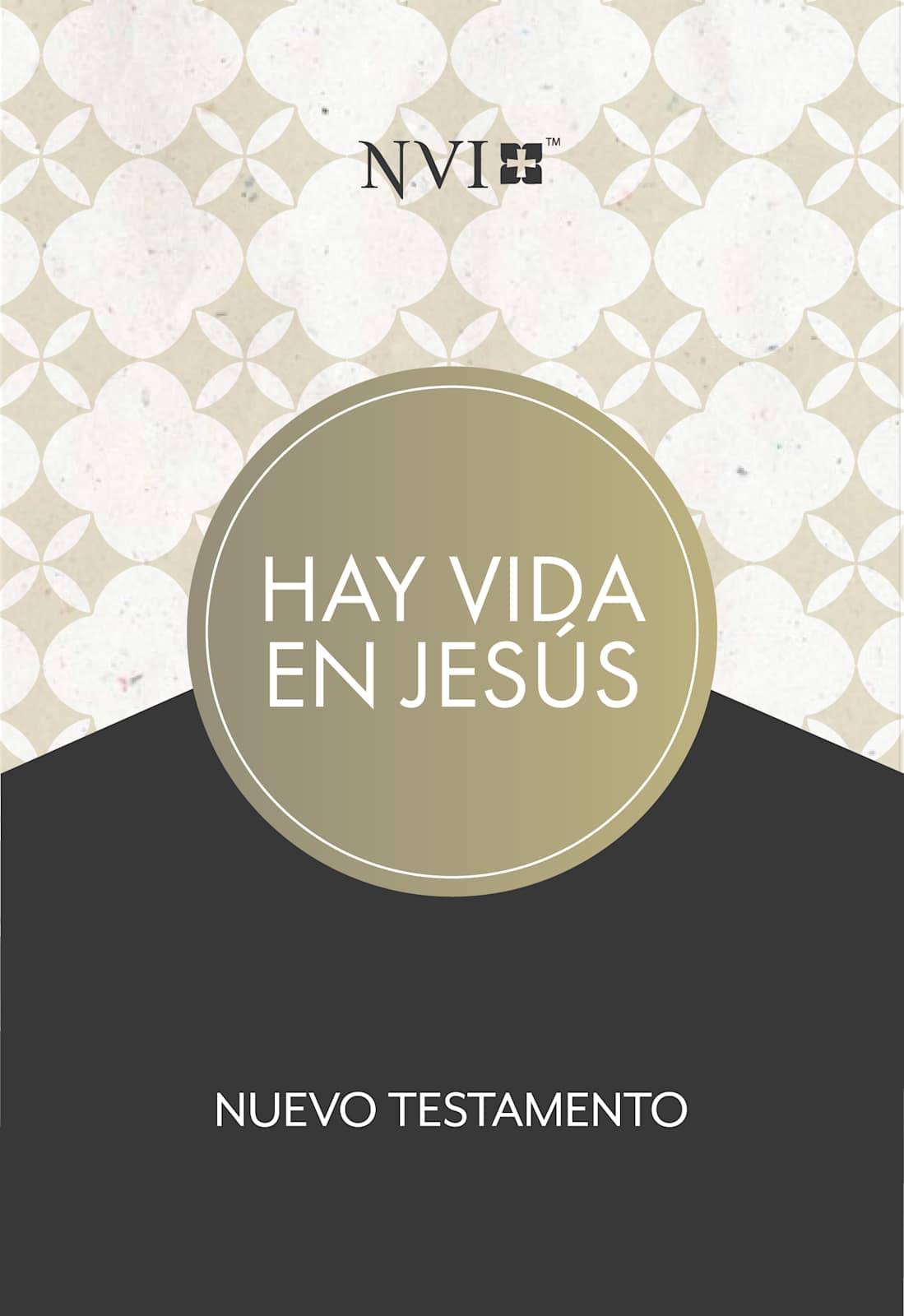 NVI Nuevo Testamento hay vida en Jesús, tapa suave by Broadman and Holman