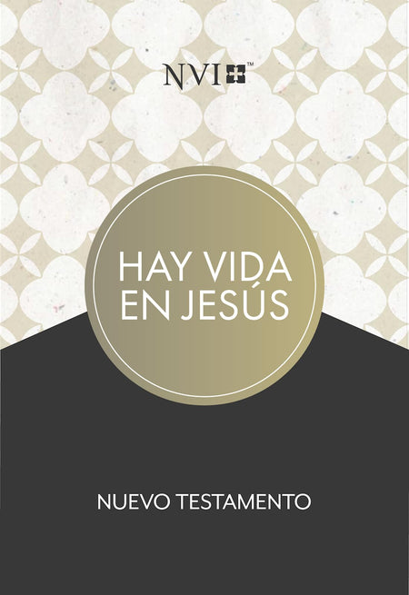 NVI Nuevo Testamento hay vida en Jesús, tapa suave by Broadman and Holman
