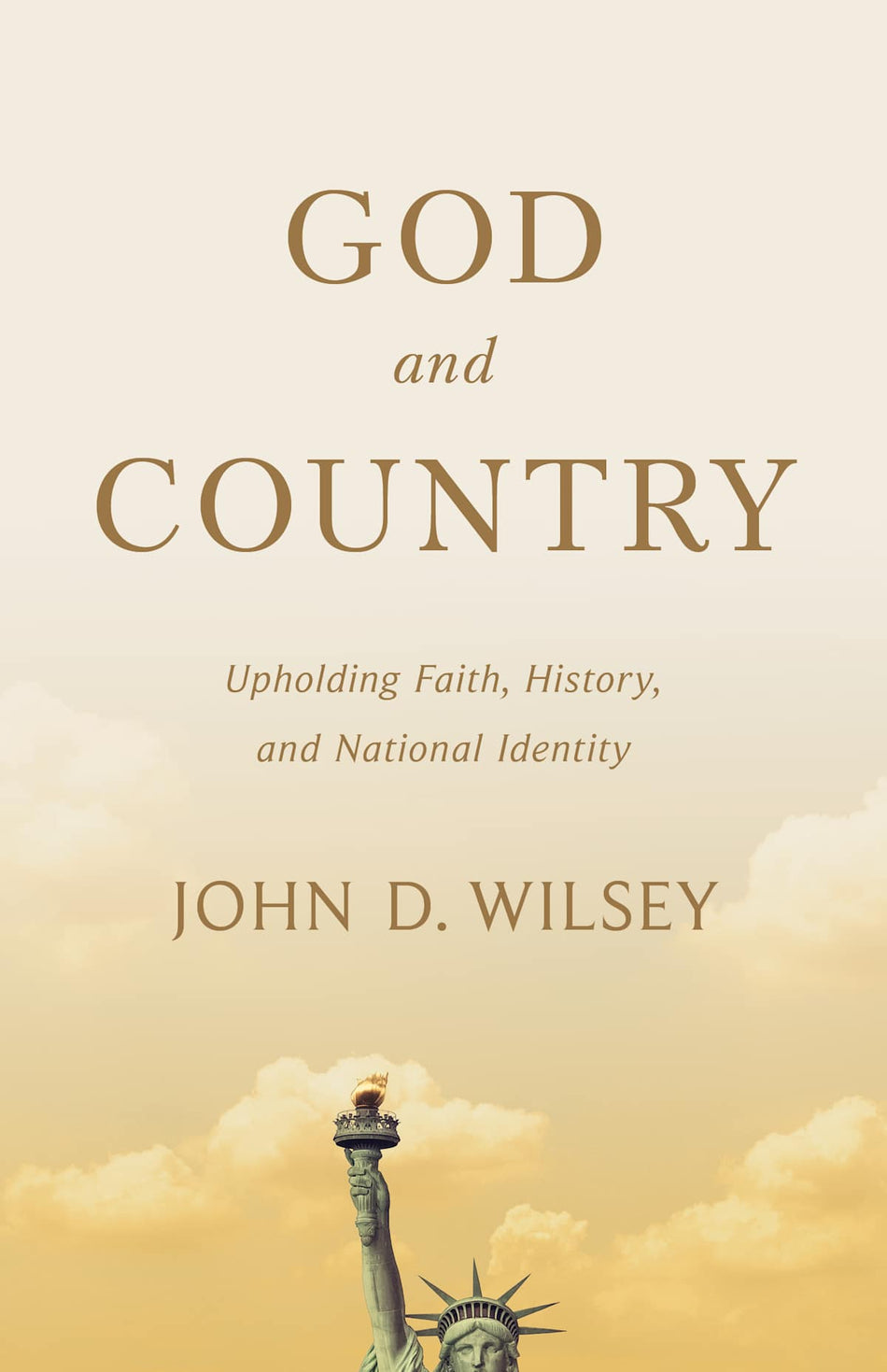 God and Country: Upholding Faith, History, and National Identity by Broadman and Holman