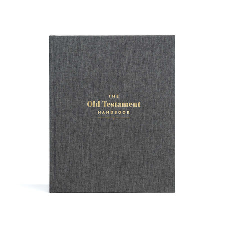 The Old Testament Handbook, Charcoal Cloth Over Board by Broadman and Holman