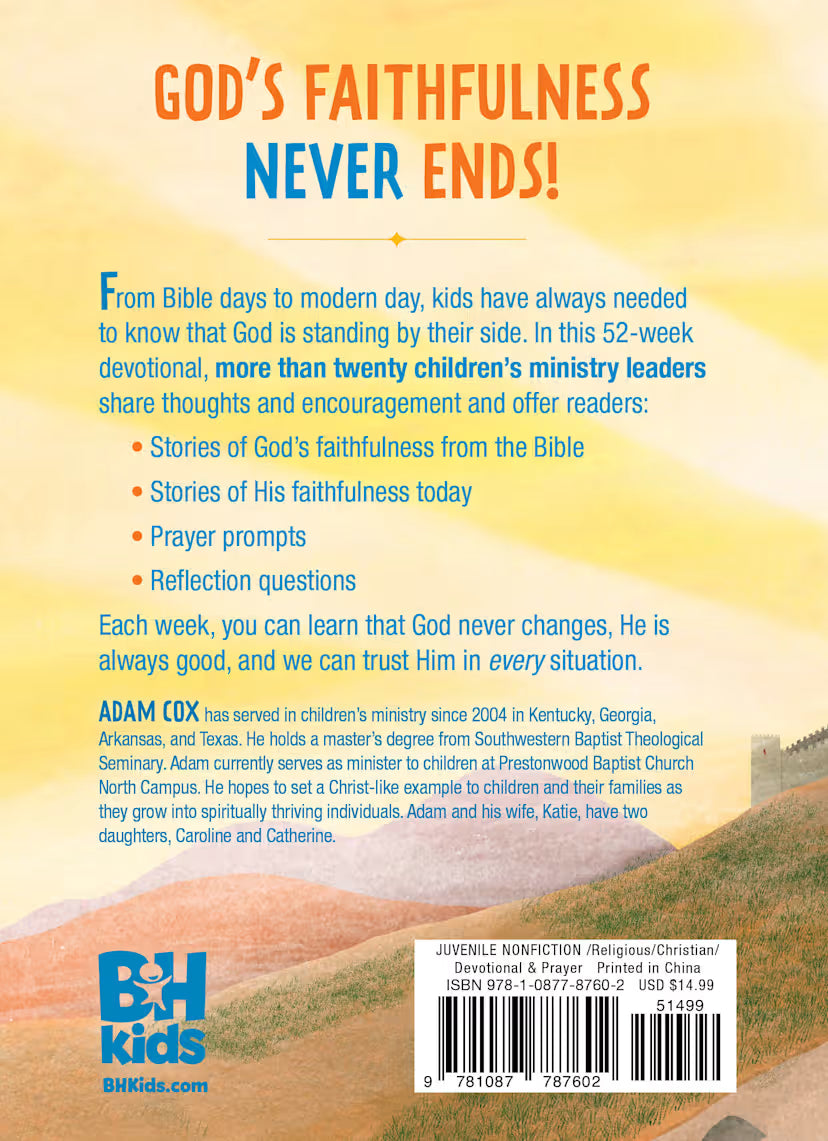 Never Ending: 52 Devotions about God’s Faithfulness in the Past, Present, and Future