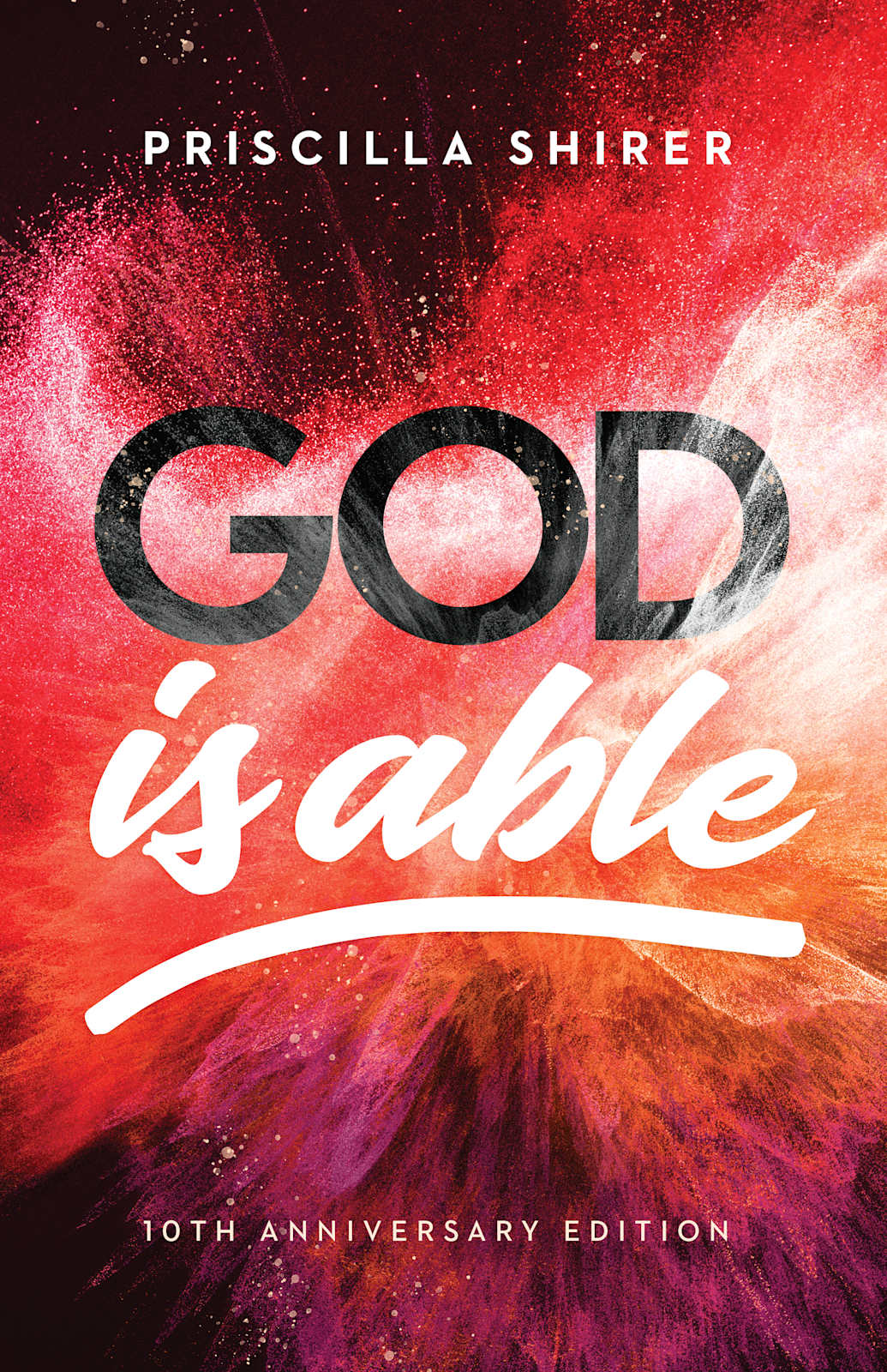 God Is Able, 10th Anniversary Edition by Broadman and Holman