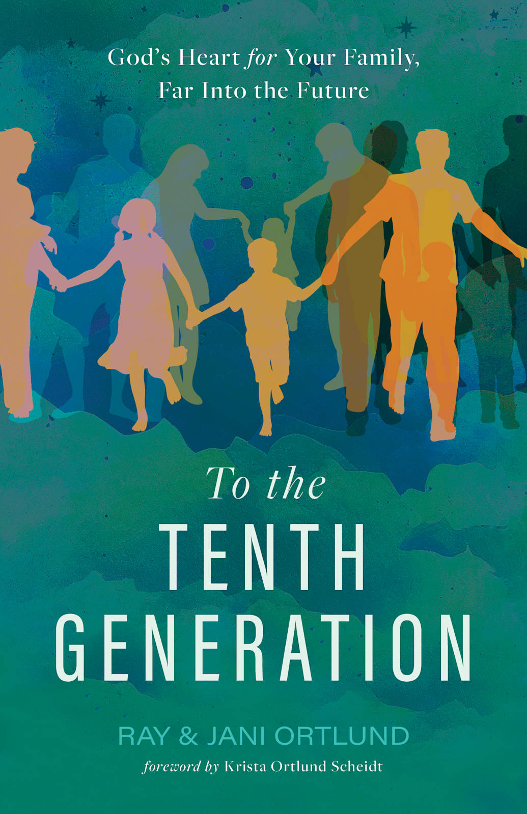 To the Tenth Generation by Broadman and Holman