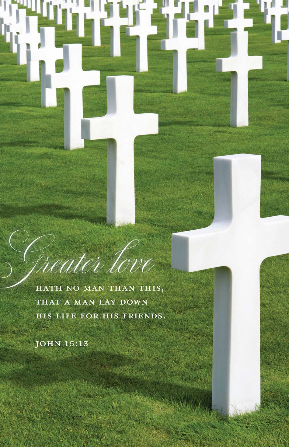 Memorial Day Bulletin: His Friends (Package of 100): John 15:13 (KJV) by Broadman and Holman