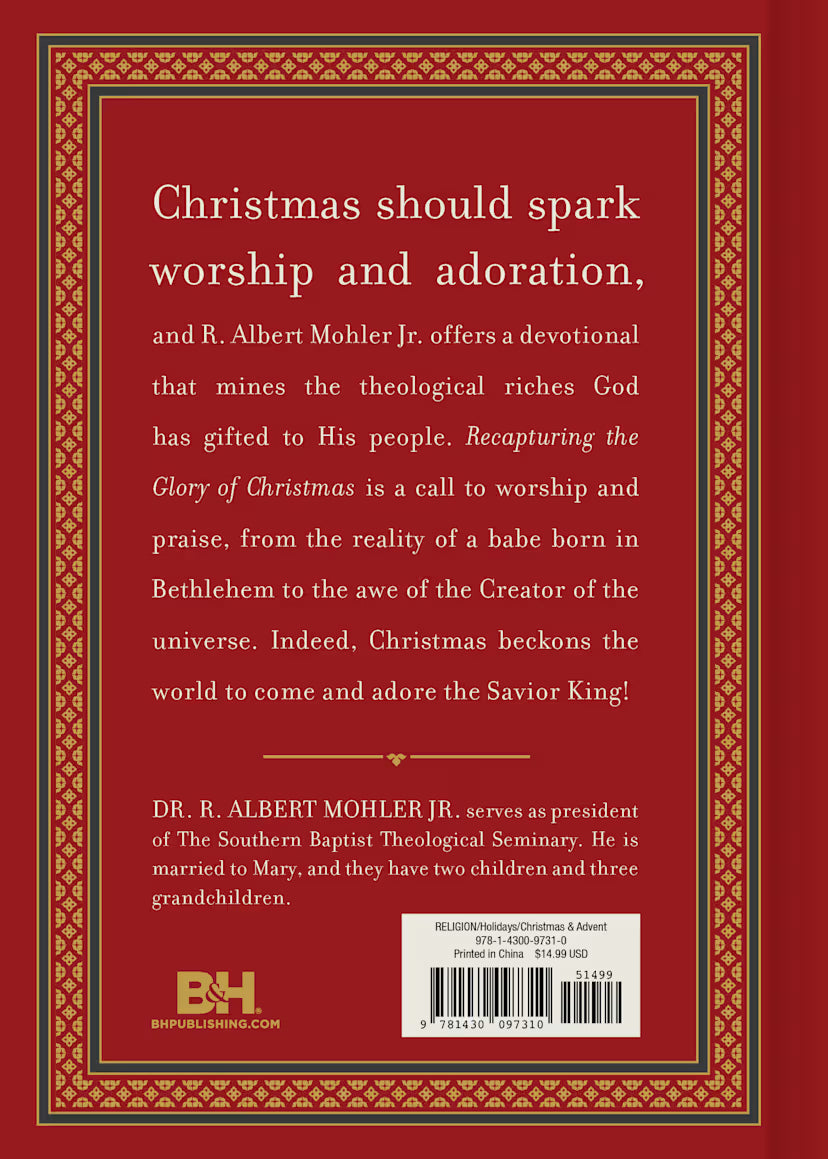 Recapturing the Glory of Christmas: A 25-Day Advent Devotional