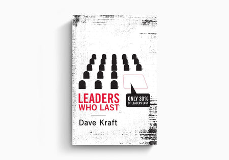 Leaders Who Last by Crossway