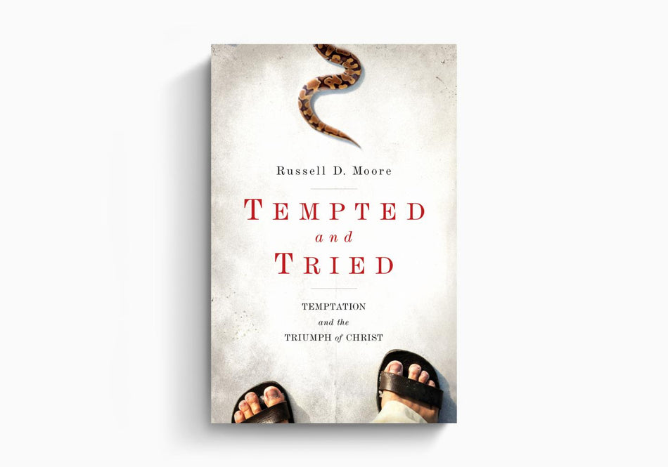 Tempted and Tried: Temptation and the Triumph of Christ by Crossway
