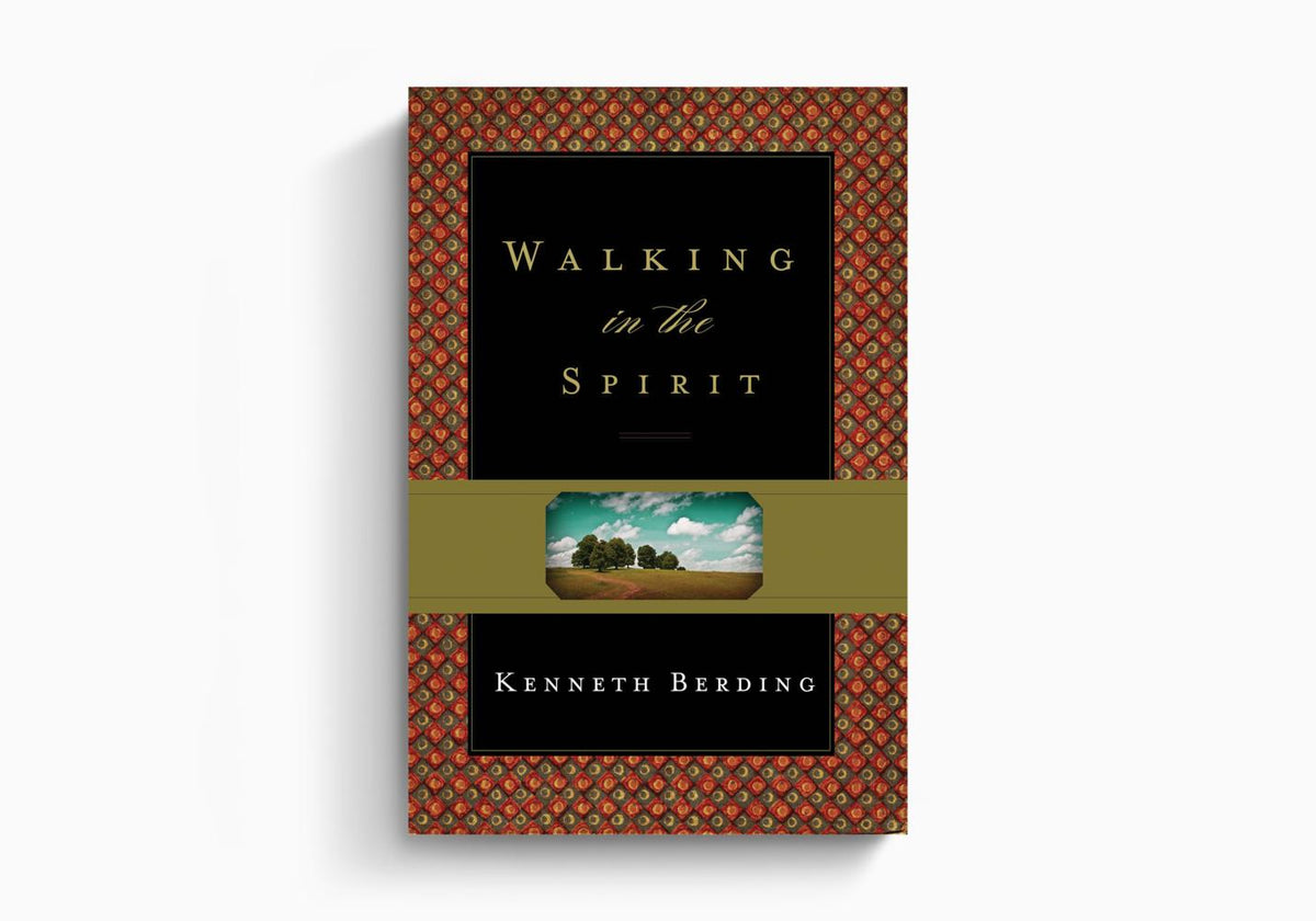 Walking in the Spirit by Crossway