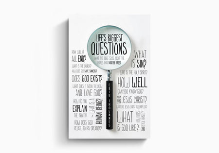 Life's Biggest Questions: What the Bible Says about the Things That Matter Most by Crossway
